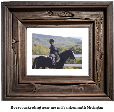 horseback riding near me in Frankenmuth, Michigan